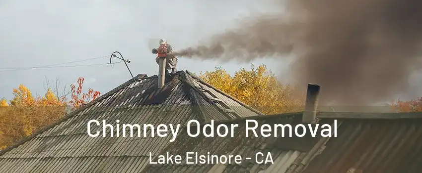  Chimney Odor Removal Lake Elsinore - CA