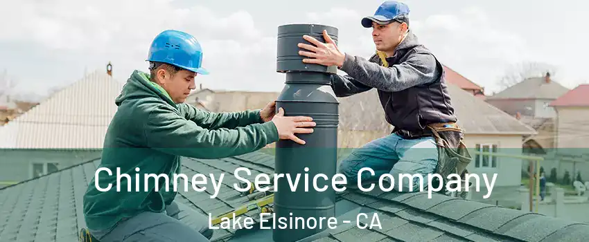  Chimney Service Company Lake Elsinore - CA