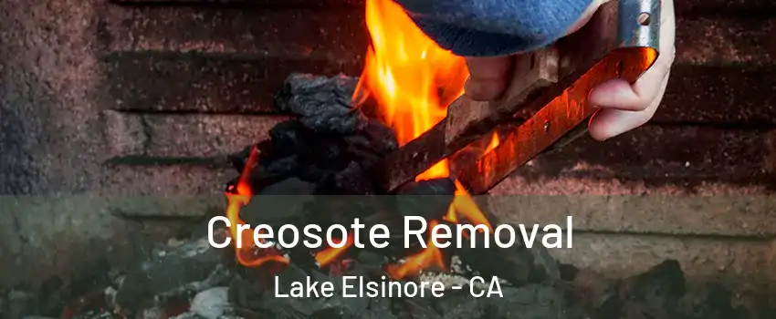  Creosote Removal Lake Elsinore - CA